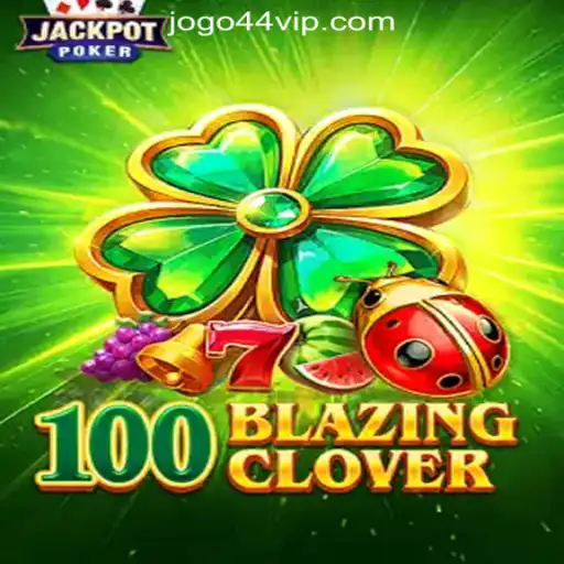 Unlock the Excitement of 100BlazingClover: A Deep Dive into the Leading Slot Game in Brazil